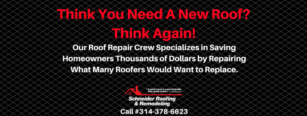 Schneider Roofing & Remodeling reviews | 105 N. Main St. - St Charles MO