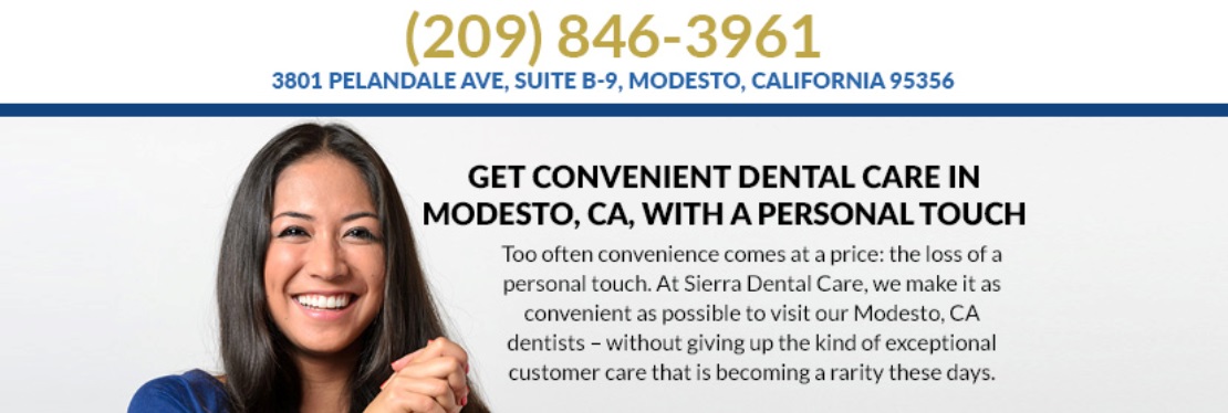 Sierra Dental Care reviews | 3801 Pelandale Ave - Modesto CA