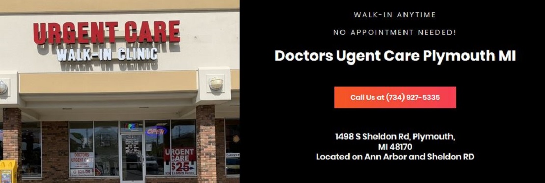 Doctors Urgent Care Walk-In Clinic Plymouth reviews | 1498 S Sheldon Rd. - Plymouth MI