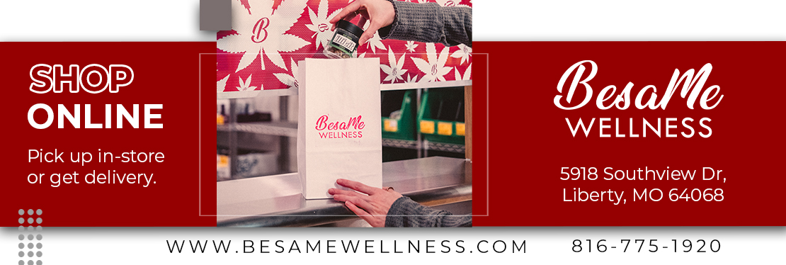 BesaMe Wellness Dispensary - Liberty reviews | 5918 Southview Dr - Liberty MO
