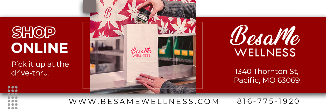 BesaMe Wellness Dispensary - Pacific reviews | 1340 Thornton St - Pacific MO